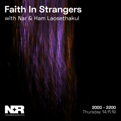 Faith In Strangers feat. Ham Laosethakul